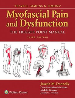 Travell, Simons & Simons’ Myofascial Pain and Dysfunction: The Trigger Point Manual, 3rd Edition (Original PDF from Publisher)