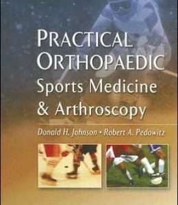 Practical Orthopaedic Sports Medicine and Arthroscopy (Original PDF from Publisher)