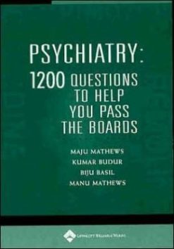 Psychiatry: 1,200 Questions to Help You Pass the Boards (Original PDF from Publisher)