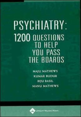 Psychiatry: 1,200 Questions to Help You Pass the Boards (Original PDF from Publisher)