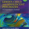 Lewis’s Child and Adolescent Psychiatry: A Comprehensive Textbook, 4th Edition (Original PDF from Publisher)