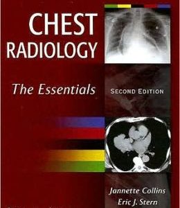 Chest Radiology: The Essentials, 2nd Edition (ORIGINAL PDF from Publisher)