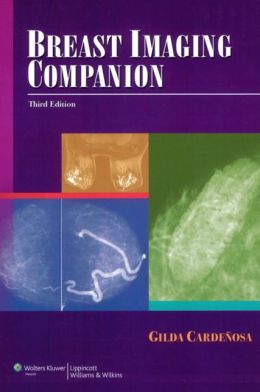 Breast Imaging Companion, 3rd Edition (ORIGINAL PDF from Publisher)