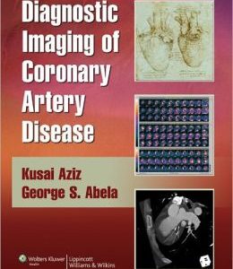 Diagnostic Imaging of Coronary Artery Disease (ORIGINAL PDF from Publisher)