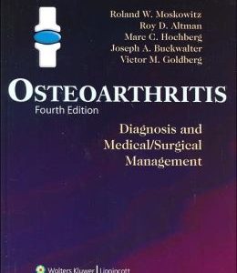 Osteoarthritis: Diagnosis and Medical/Surgical Management, 4th Edition (Original PDF from Publisher)