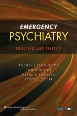 Emergency Psychiatry: Principles and Practice (ORIGINAL PDF from Publisher)