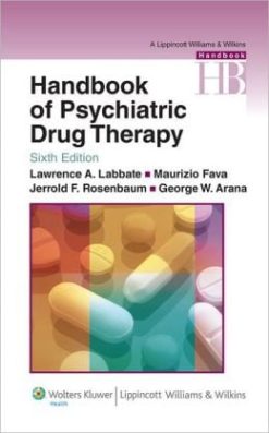 Handbook of Psychiatric Drug Therapy, 6th Edition (Original PDF from Publisher)