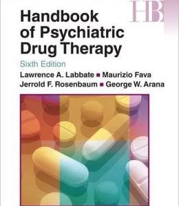 Handbook of Psychiatric Drug Therapy, 6th Edition (Original PDF from Publisher)