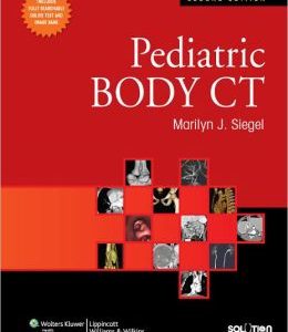 Pediatric Body CT, 2nd Edition