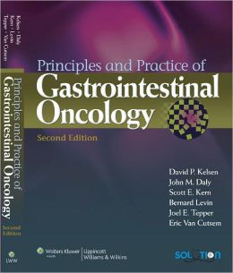 Principles and Practice of Gastrointestinal Oncology, 2nd Edition (ORIGINAL PDF from Publisher)