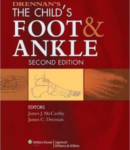 Drennan’s The Child’s Foot and Ankle, 2nd Edition (Original PDF from Publisher)