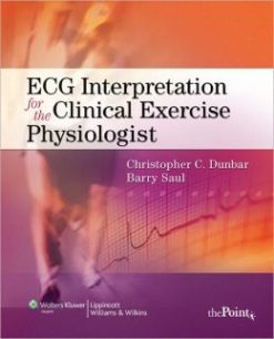 ECG Interpretation for the Clinical Exercise Physiologist, 6th Edition (Original PDF from Publisher)