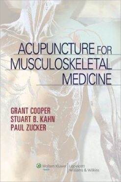 Acupuncture for Musculoskeletal Medicine (ORIGINAL PDF from Publisher)