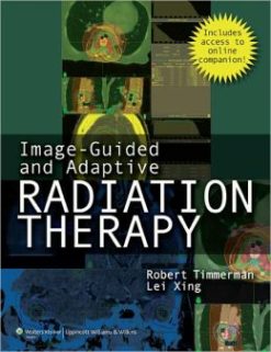 Image-Guided and Adaptive Radiation Therapy (ORIGINAL PDF from Publisher)