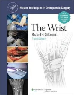 Master Techniques in Orthopaedic Surgery: The Wrist, 3rd Edition (ORIGINAL PDF from Publisher)