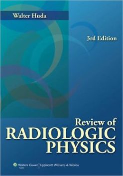 Review of Radiologic Physics, 3rd Edition (Original PDF from Publisher)