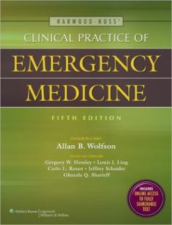 Harwood-Nuss’ Clinical Practice of Emergency Medicine, 5th Edition (ORIGINAL PDF from Publisher)