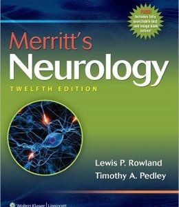 Merritt’s Neurology, 12th Edition (ORIGINAL PDF from Publisher)
