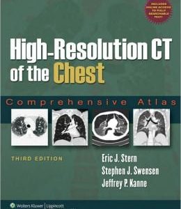 High-Resolution CT of the Chest: Comprehensive Atlas, 3rd Edition (ORIGINAL PDF from Publisher)
