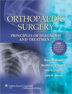 Orthopaedic Surgery: Principles of Diagnosis and Treatment (ORIGINAL PDF from Publisher)