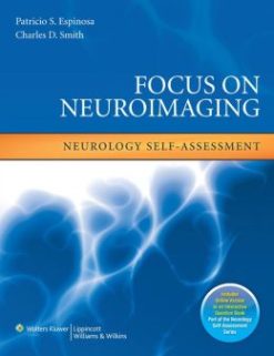 Focus on Neuroimaging: Neurology Self-Assessment (ORIGINAL PDF from Publisher)