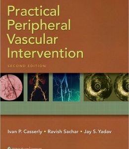 Practical Peripheral Vascular Intervention, 2nd Edition (Original PDF from Publisher)
