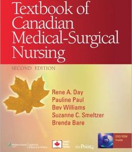 Brunner and Suddarth’s Textbook of Canadian Medical-Surgical Nursing, 2nd Edition (Original PDF from Publisher)