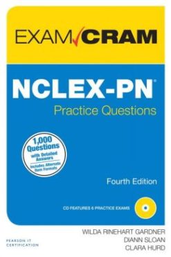 NCLEX-PN Practice Questions Exam Cram, 4th Edition (PDF)