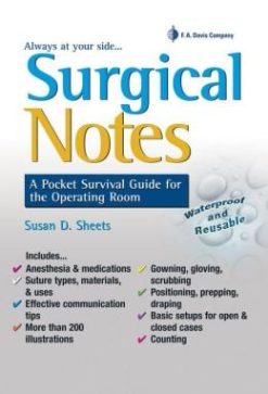 Surgical Notes: A Pocket Survival Guide for the Operating Room