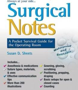 Surgical Notes: A Pocket Survival Guide for the Operating Room