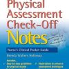 Physical Assessment Check-Off Notes