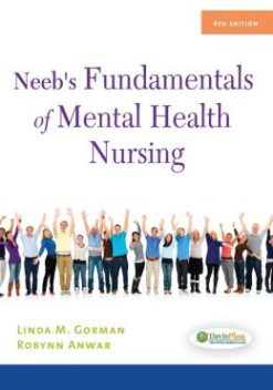 Neeb’s Fundamentals of Mental Health Nursing, 4th Edition (Original PDF from Publisher)