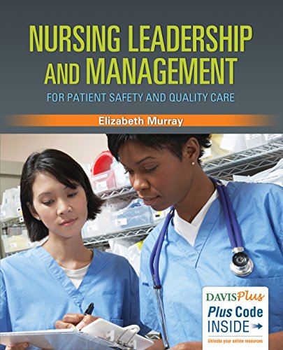 Nursing Leadership and Management for Patient Safety and Quality Care (Original PDF from Publisher)