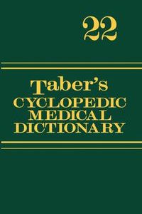 Taber’s Cyclopedic Medical Dictionary (Thumb-indexed Version) 22nd Edition