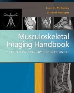 Musculoskeletal Imaging Handbook: A Guide for Primary Practitioners (Original PDF from Publisher)