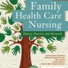 Family Health Care Nursing: Theory, Practice, and Research, 5th Edition