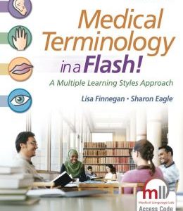 Medical Terminology in a Flash!: A Multiple Learning Styles Approach, 3rd Edition