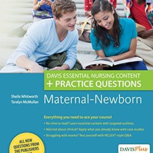 Maternal-Newborn: Davis Essential Nursing Content + Practice Questions (Original PDF from Publisher)