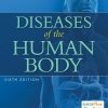 Diseases of the Human Body, 6th Edition (Original PDF from Publisher)