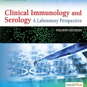 Clinical Immunology and Serology: A Laboratory Perspective, 4th Edition (Original PDF from Publisher)