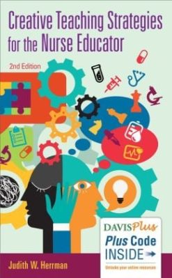 Creative Teaching Strategies for the Nurse Educator, 2nd Edition