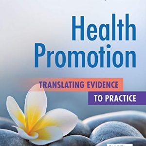 Health Promotion: Translating Evidence to Practice (Original PDF from Publisher)