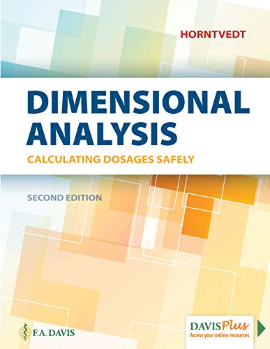 Dimensional Analysis: Calculating Dosages Safely, 2nd Edition (Original PDF from Publisher)