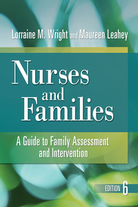 Nurses and Families: A Guide to Family Assessment and Intervention 6th (Original PDF from Publisher)