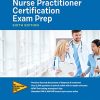 Nurse Practitioner Certification Exam Prep, Sixth Edition (Original PDF from Publisher)