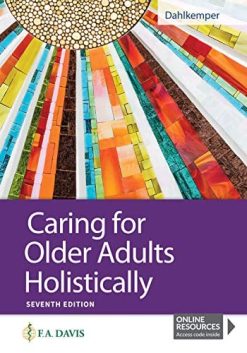 Caring for Older Adults Holistically, 7th Edition (Original PDF from Publisher)