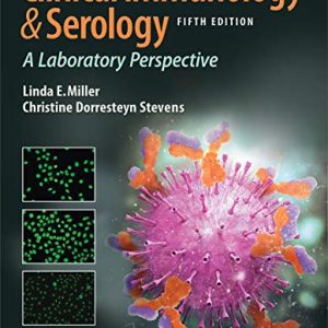 Clinical Immunology and Serology: A Laboratory Perspective, 5th edition (Original PDF from Publisher)