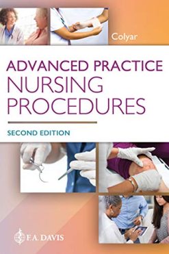Advanced Practice Nursing Procedures, 2nd Edition (Original PDF from Publisher)