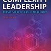 Complexity Leadership: Nursing’s Role in Health Care Delivery, 3rd Edition (Original PDF from Publisher)
