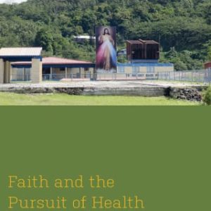 Faith and the Pursuit of Health (Original PDF from Publisher)